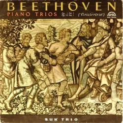 Пластинка Suk Trio Ludwig van Beethoven. Piano Trios - Op. 1, No. 3 / Op. 70, No. 1 ("Geistertrio")